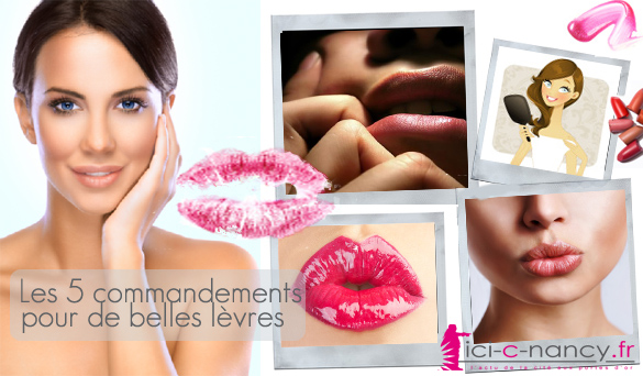 5 commandements pour de belles levres